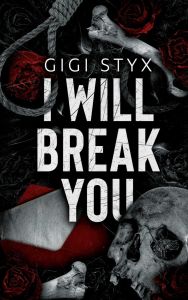 I Will Break you - Pen Pal Duet Series