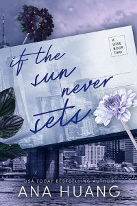 If the Sun Never Sets - Book 2