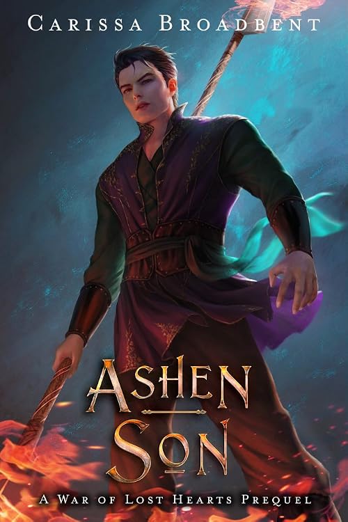 Ashen Son (The War of Lost Hearts, #0.5)