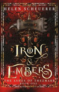 Iron & Embers - The Ashes of Thezmarr Series