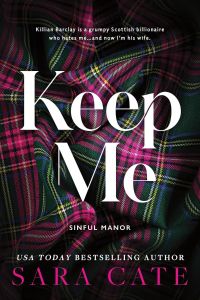 Keep Me - Sinful Manor
