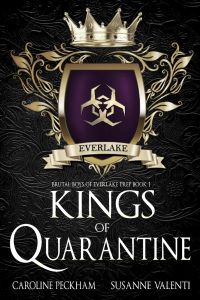 Kings of Quarantine - Brutal Boys of Everlake Prep - Book 1