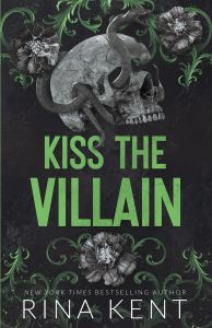 Kiss the Villain - Villain Series - Legacy of Gods spinoff