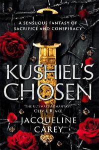 Kushiel's Chosen - Kushiel's Legacy