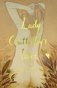 Lady Chatterley's Lover - Wordsworth Collector's Editions