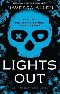 Lights Out - Into Darkness Series
