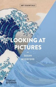 Looking at Pictures - Art Essentials