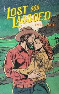 Lost and Lassoed - Rebel Blue Ranch - Book 3
