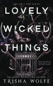 Lovely Wicked Things - Book 3