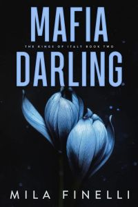Mafia Darling - The Kings of Italy Series - Special Edition