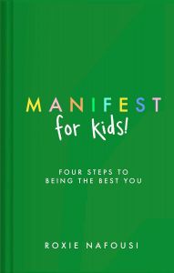 Manifest for Kids - Hardcover