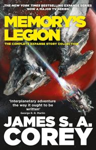 Memory's Legion - The Complete Expanse Story Collection
