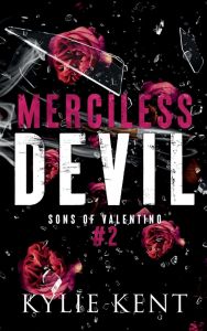 Merciless Devil - Sons of Valentino Series - Book 2
