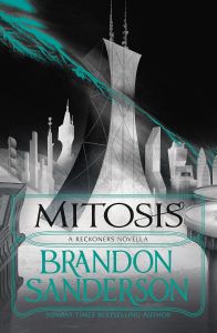 Mitosis - The Reckoners Series