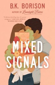 Mixed Signals - The Lovelight Series