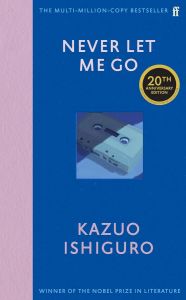 Never Let Me Go - Twentieth Anniversary Edition - Hardback