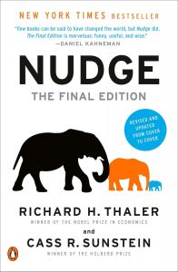 Nudge - Improving Decisions About Health, Wealth and Happiness