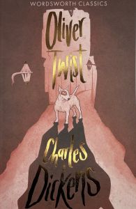 Oliver Twist - Wordsworth Classics