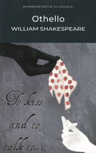 Othello - Wordsworth Classics' Shakespeare Series