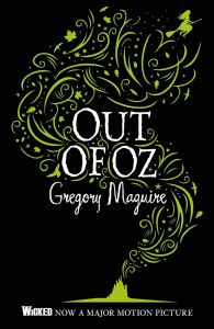 Out of Oz - The Wicked Years Vintage Collection