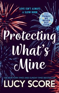 Protecting What’s Mine - Book 3