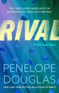 Rival - The Fall Away Series