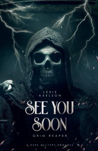 See You Soon - Scarred Executioners Series