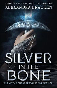 Silver in the Bone - Silver in the Bone Series