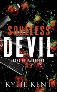 Soulless Devil - Sons of Valentino Series - Book 3
