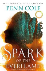 Spark of the Everflame - The Kindred's Curse Saga