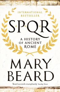 Spqr - A History of Ancient Rome
