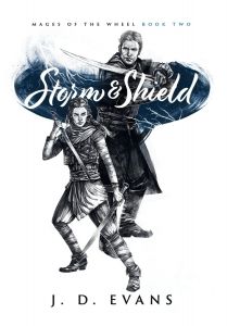 Storm & Shield - Mages of the Wheel Series - Book 2