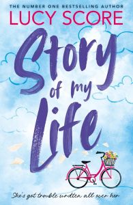 Story of My Life - Story Lake Series - Book 1