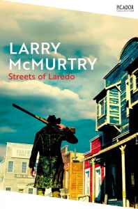 Streets of Laredo - Lonesome Dove Series - Picador Collection