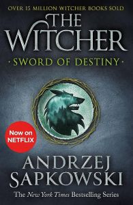 Sword of Destiny - The Witcher