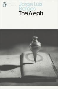 The Aleph - Penguin Modern Classics