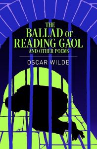 The Ballad of Reading Gaol and other poems