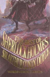 The Best of Sherlock Holmes - The Complete Illustrated Sherlock Holmes Collection