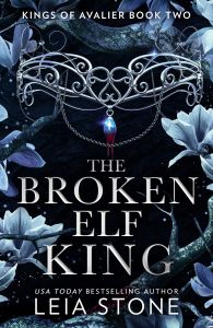 The Broken Elf King - Book 2