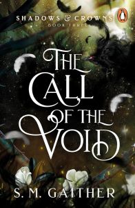 The Call of the Void - Book 3