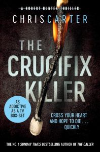 The Crucifix Killer - Robert Hunter Series