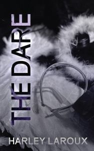 The Dare - Losers Series