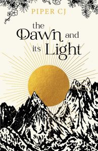The Dawn and Its Light - The Night and Its Moon Series