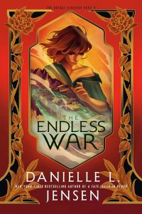 The Endless War - The Bridge Kingdom Series