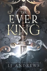 The Ever King - The Ever Seas Series