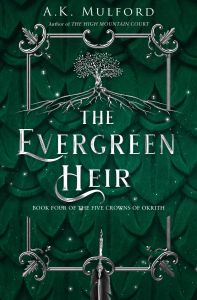 The Evergreen Heir - Book 4