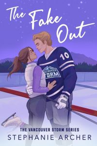 The Fake Out - Vancouver Storm Series