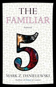 The Familiar - Volume 5 - Redwood