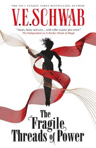 The Fragile Threads of Power - Threads of Power Trilogy
