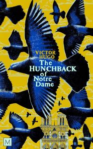 The Hunchback of Notre-Dame - Macmillan Collector's Library